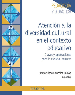 Atencion A La Diversidad Cultural En El Contexto Educativo Libro