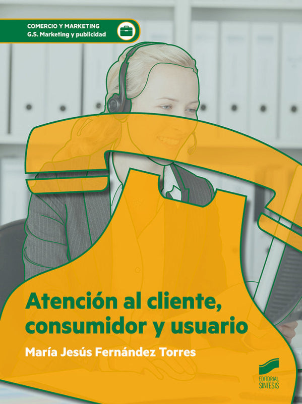 Atención Al Cliente Consumidor Y Usuario Libro