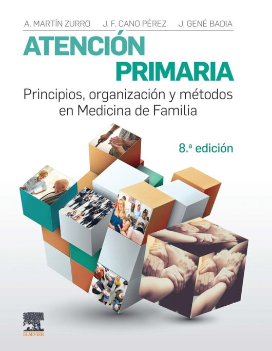 Atención Primaria. Principios Organización Y Métodos En Medicina De Familia (8ª Ed.) Libro