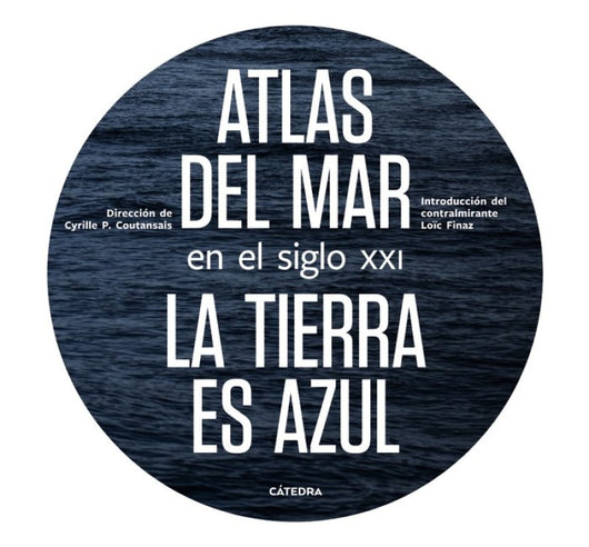 Atlas Del Mar En El Siglo Xxi Libro