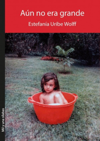 Aún No Era Grande Libro