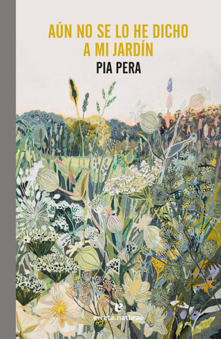 Aun No Se Lo He Dicho A Mi Jardin Libro