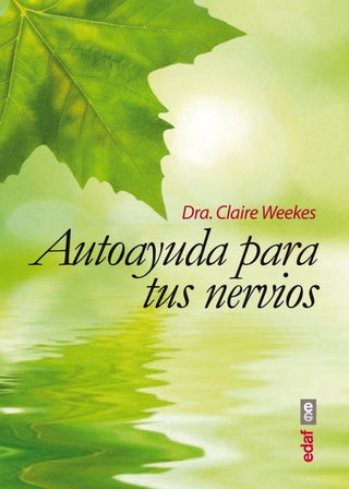 Autoayuda Para Tus Nervios Libro