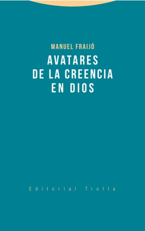 Avatares De La Creencia En Dios Libro