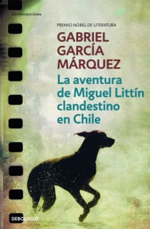 Aventura De Miguel Littin Clandestin Libro