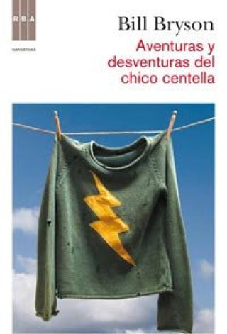 Aventuras Y Desventuras Del Chico Centella Libro