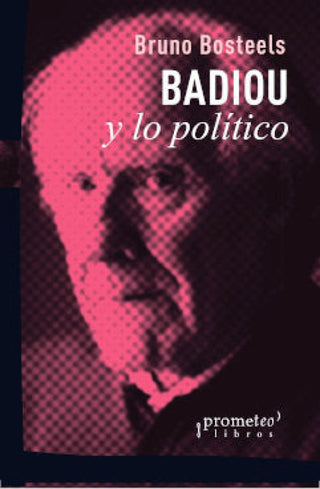 Badiou Y Lo Politico Libro