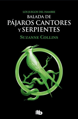 Balada De Pajaros Cantores Y Serpientes Libro