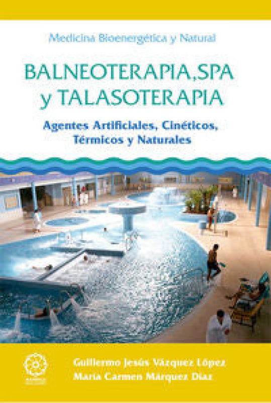 Balneoterapia Spa Y Talasoterapia Libro