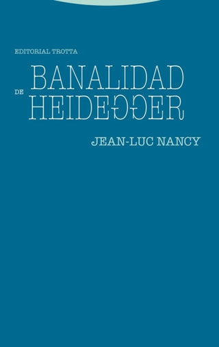Banalidad De Heidegger Libro