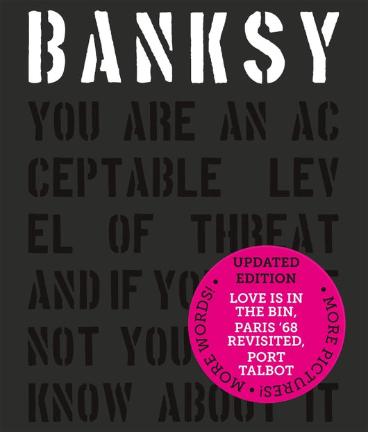 Banksy You Are An Acceptable Level Of Threat And If Were Not Would Know About It Libro