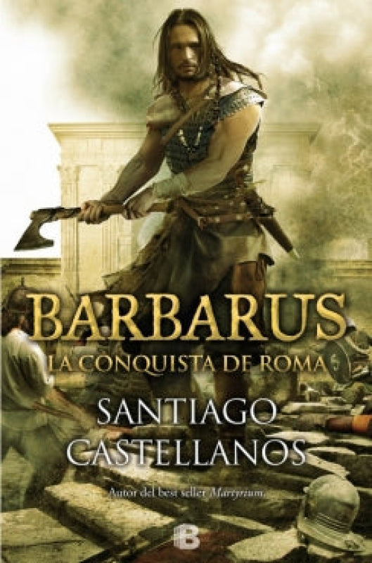 Barbarus: La Conquista De Roma Libro