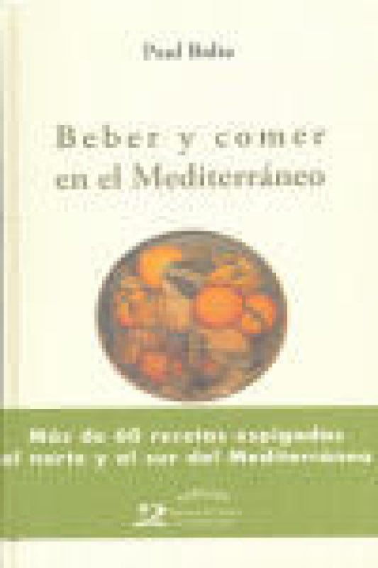 Beber Y Comer En El Mediterráneo Libro