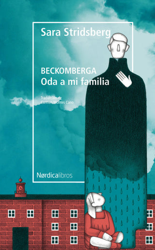 Beckomberga. Oda A Mi Familia Libro