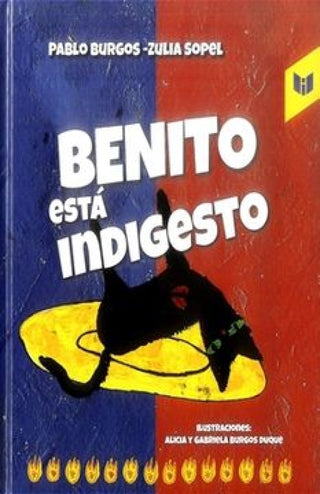Benito Esta Indigesto Libro