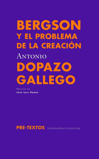 Bergson Y El Problema De La Creación Libro