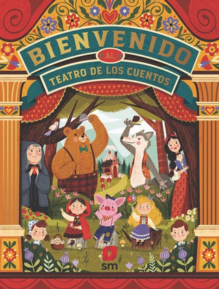 Bienvenido Al Teatro De Los Cuentos Libro
