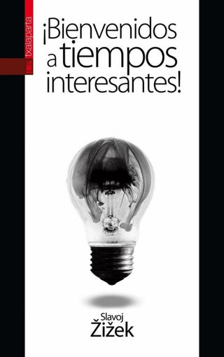 ¡bienvenidos A Tiempos Interesantes! Libro