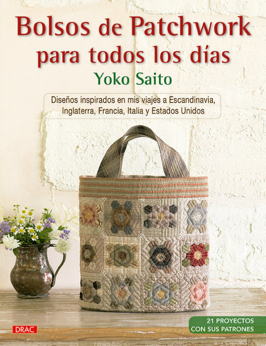 Bolsos De Patchwork Para Todos Los Días Libro