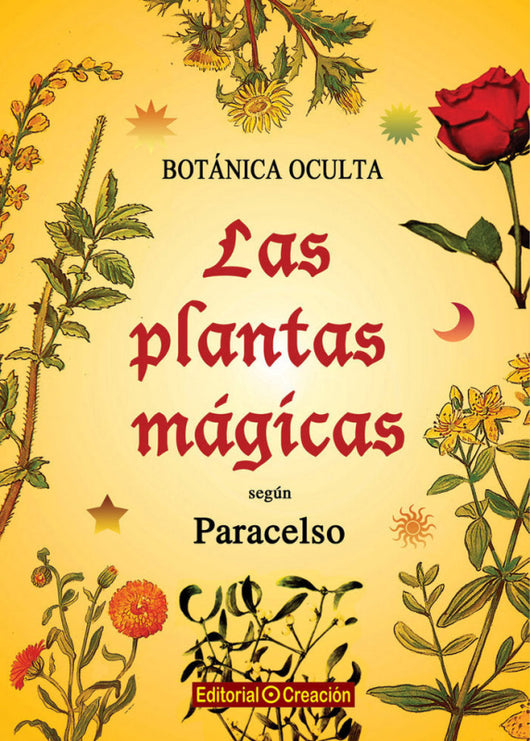 Botánica Oculta: Las Plantas Mágicas Según Paracelo Libro