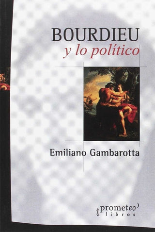 Bourdieu Y Lo Politico Libro