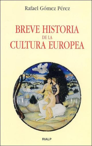 Breve Historia De La Cultura Europea Libro