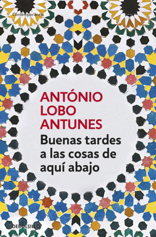 Buenas Tardes A Las Cosas De Aquí Abajo Libro