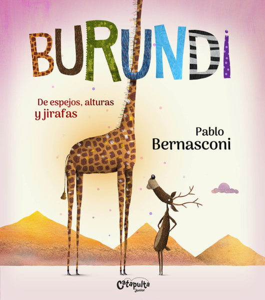 Burundi - De Espejos Alturas Y Jirafas Libro