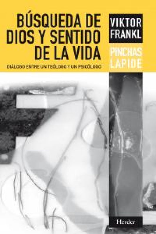 Búsqueda De Dios Y Sentido La Vida Libro