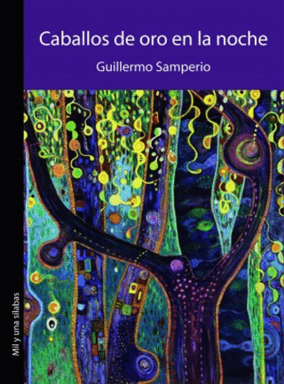 Caballos De Oro En La Noche Libro