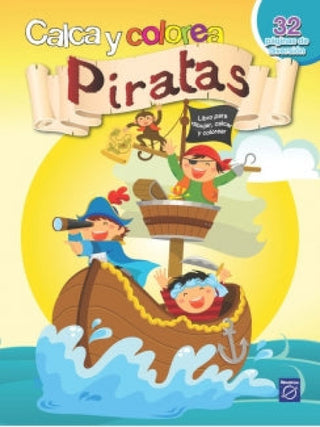 Calca Y Colorea - Piratas Libro