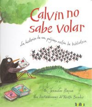 Calvin No Sabe Volar Libro