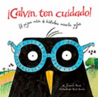 ¡calvin Ten Cuidado! Libro