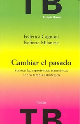 Cambiar El Pasado Libro