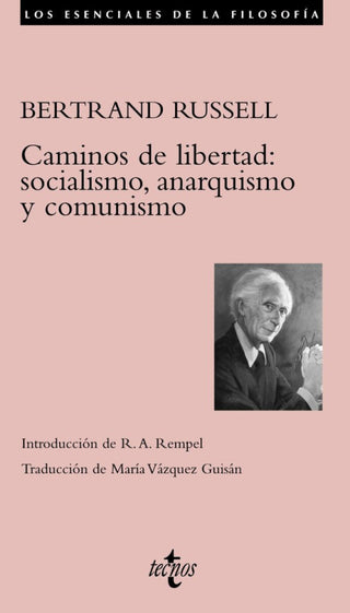 Caminos De Libertad: Socialismo Anarquismo Y Comunismo Libro