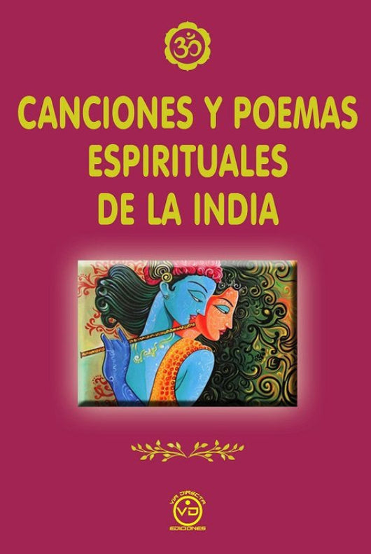 Canciones Y Poemas Espirituales De La India Libro