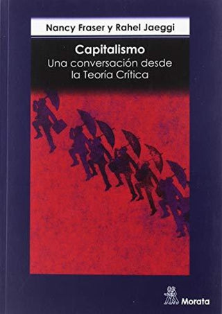 Capitalismo. Una Conversación Desde La Teoría Crítica Libro