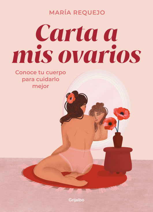 Carta A Mis Ovarios Libro