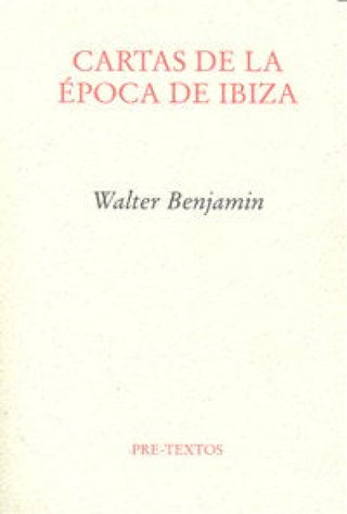 Cartas De La Época Ibiza Libro
