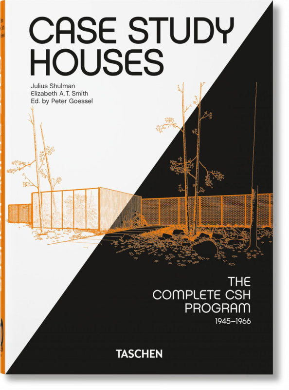 Case Study Houses. The Complete Csh Program 1945-1966. 40Th Libro