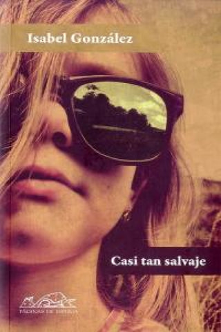 Casi Tan Salvaje Libro
