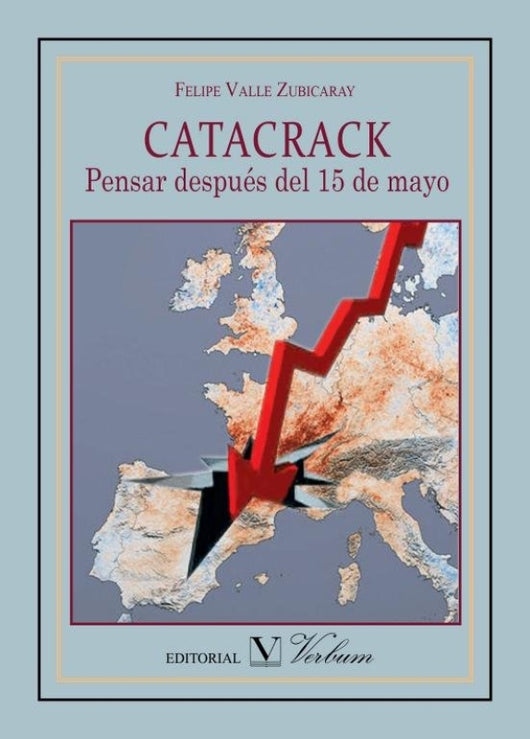 Catacrack. Pensar Después Del 15 De Mayo Libro