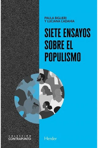 Siete Ensayos Sobre El Populismo