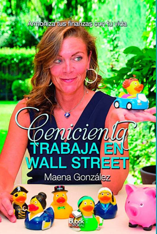 Cenicienta Trabaja En Wall Street Libro