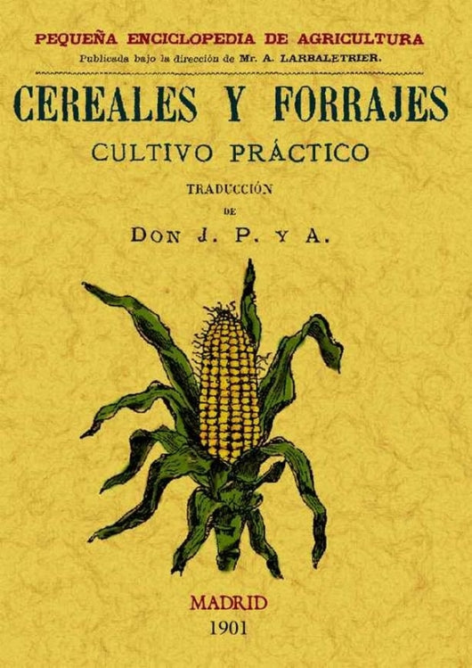 Cereales Y Forrajes Libro