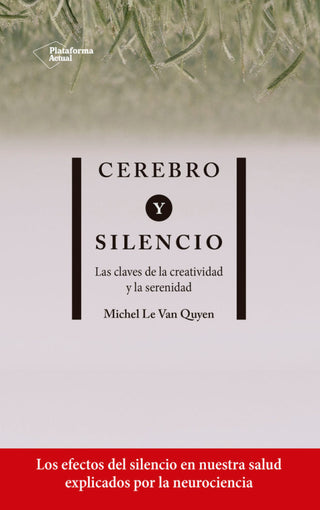 Cerebro Y Silencio Libro