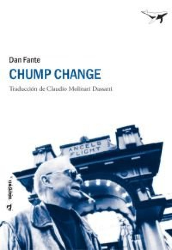 Chump Change Libro