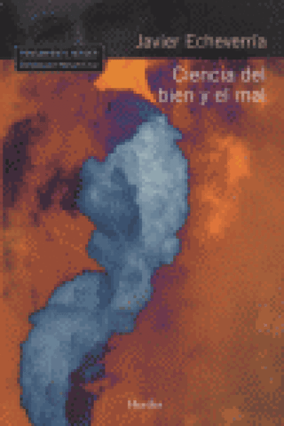 Ciencia Del Bien Y El Mal Libro