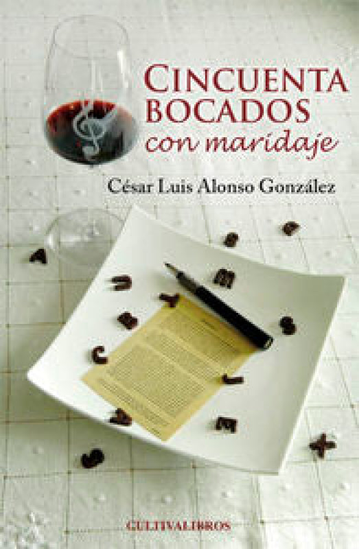 Cincuenta Bocados Con Maridaje Libro