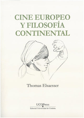 Cine Europeo Y Filisofia Continental Libro